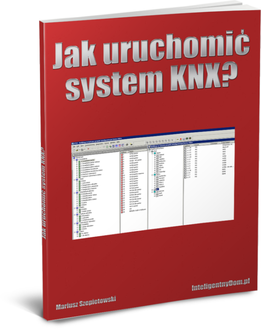 Jak uruchomić system KNX?
