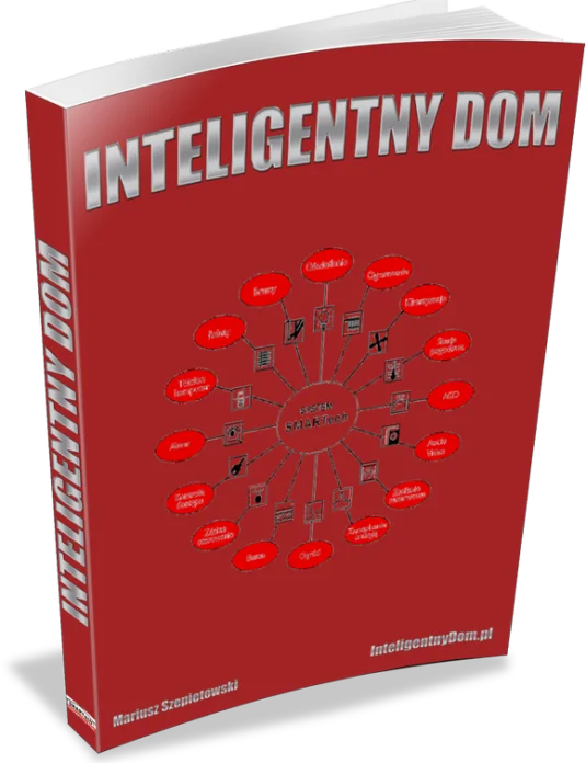 Jak uczynić swój dom Inteligentnym?